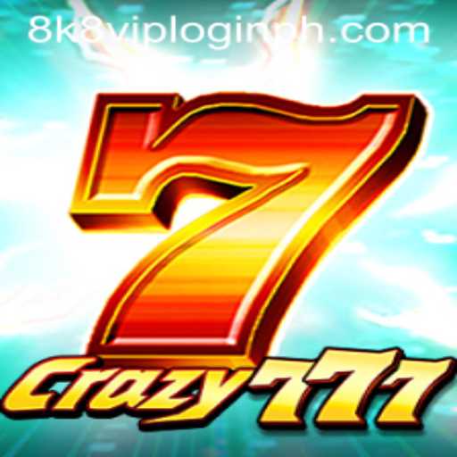 Unveiling Crazy777: A Comprehensive Guide to the Game and 8k8 VIP Login