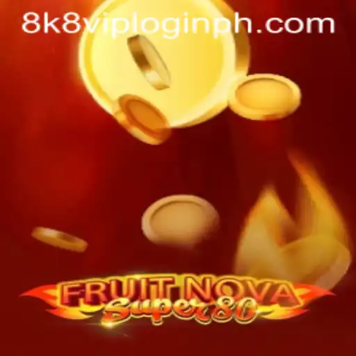 Discovering the Exciting World of FruitNovaSuper80: An In-depth Guide