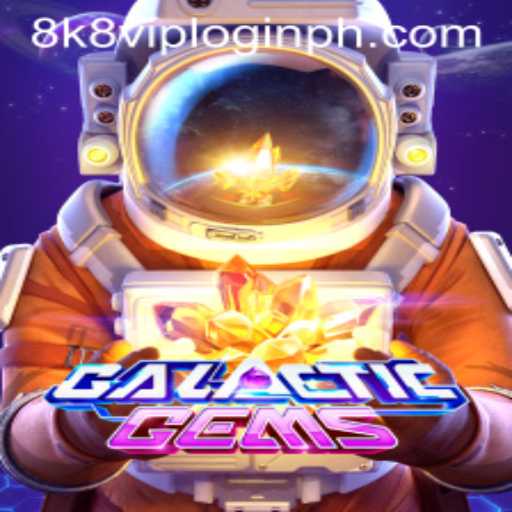 Exploring GalacticGems and the Intriguing 8k8 VIP Login Feature