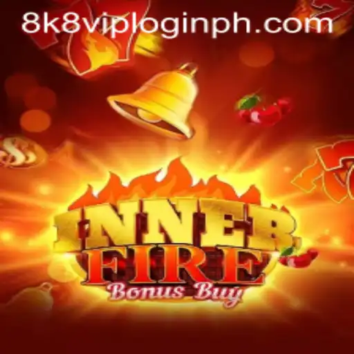 Uncovering the Thrills of 'InnerFireBonusBuy' with 8k8 VIP Login
