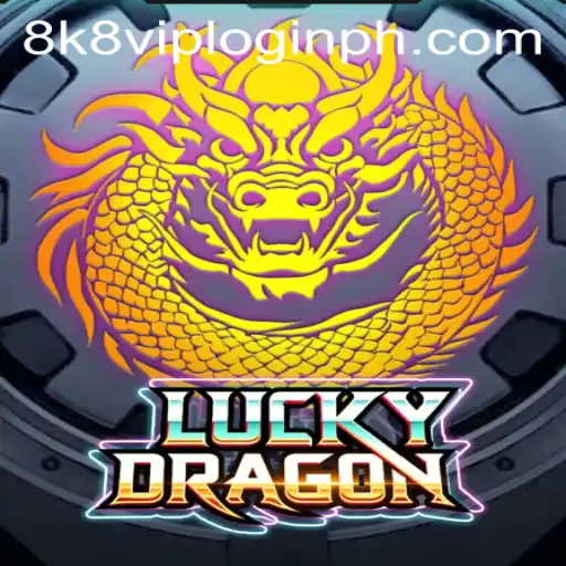 LuckyDragon: A Spirited Adventure with 8k8 VIP Login