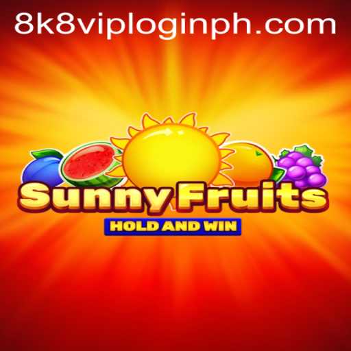 Exploring the World of SunnyFruits: A Guide to Mastering the Game with 8k8 VIP Login